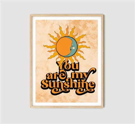 70s Decor You Are My Sunshine Poster Retro Home Decor - Etsy