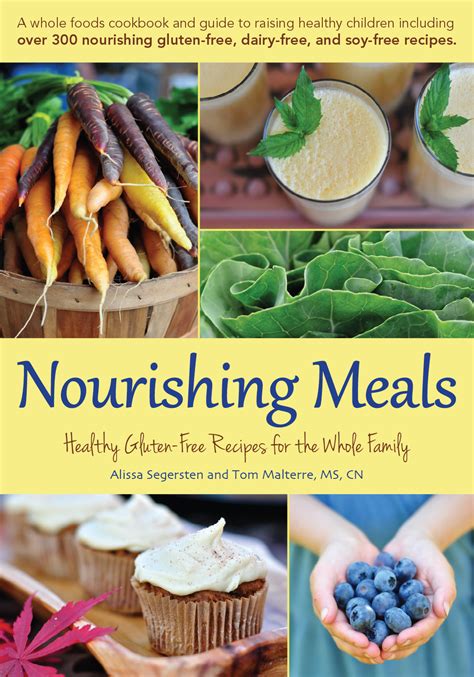 Nourishing Meals®: Our New Cookbook: Nourishing Meals