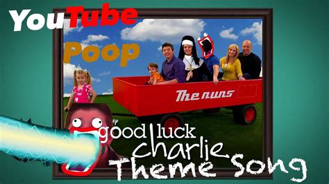 YTP - Good Luck Charlie THEME SONG - YouTube