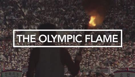 Olympic Flame - The Amazing Story of the Olympic Flame