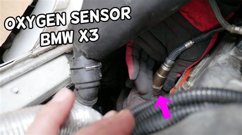 BMW X3 OXYGEN SENSOR BANK 1 SENSOR 1 REPLACEMENT. OXYGEN SENSOR BANK 2 ...