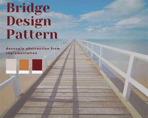 Bridge Design Pattern (With New Example) - Ennicode