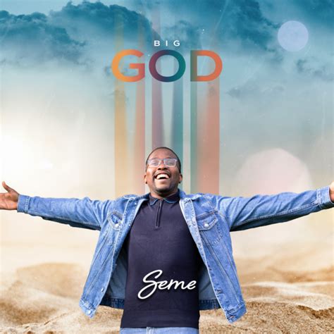 [Music] Big God By Seme - Worshipculture Radio - Music