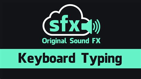 Keyboard Typing Sound Effect - YouTube