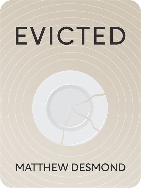 Evicted Book Summary by Matthew Desmond