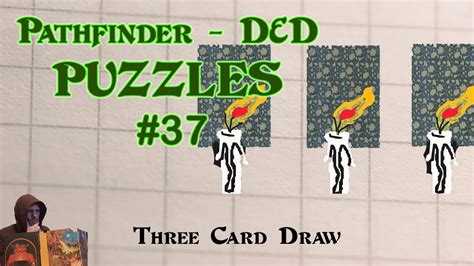 Pathfinder / 5E D&D Puzzles - Three Card Draw