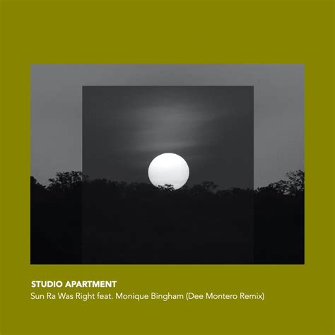 ‎Sun Ra Was Right (feat. Monique Bingham) - Single - Album by Studio Apartment - Apple Music