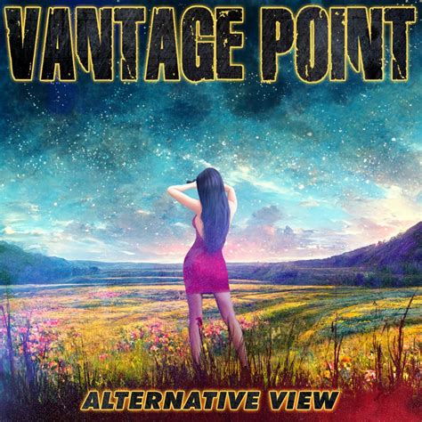 Vantage Point - Alternative View | Metal Kingdom