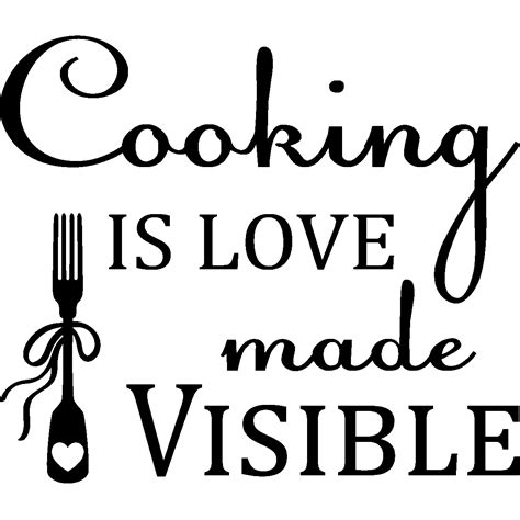 Sticker Cooking is love made visible – Stickers STICKERS CITATIONS ...