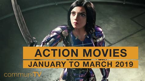 Upcoming Action Movies - January to March 2019 - YouTube