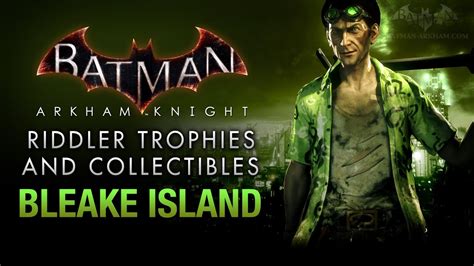 Batman: Arkham Knight - Riddler Trophies - Bleake Island - YouTube