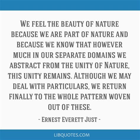 Ernest Everett Just Quote: Wholeness and Unity in Nature