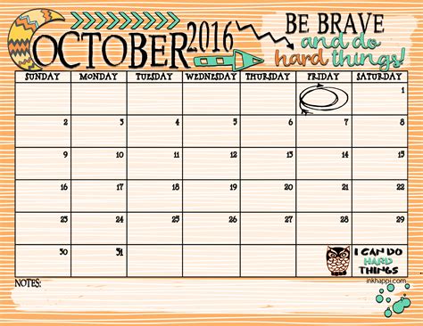 October 2016 Calendar… Be Brave and do Hard Things! - inkhappi