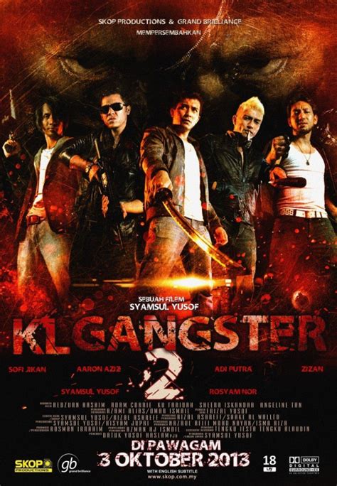 KL Gangster 2 (2013) Showtimes, Tickets & Reviews | Popcorn Singapore