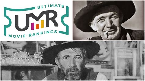 Walter Brennan Movies | Ultimate Movie Rankings