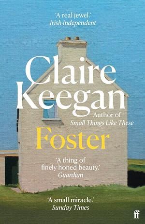 Foster by Claire Keegan | The StoryGraph