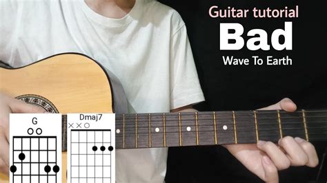 Bad - Wave To Earth (Guitar tutorial / Easy Chords with lyrics - YouTube