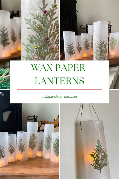 DIY Wax Paper Lantern • Little Pine Learners