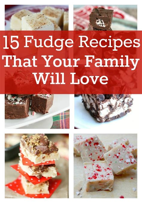 15 Fantastic Fudge Recipes Your Family Will Love