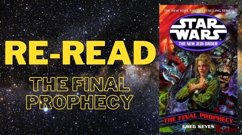 Re-Read: The Final Prophecy - YouTube