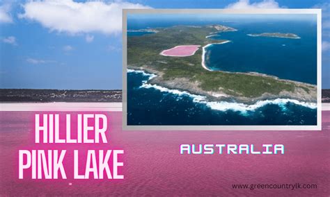 The Amazing Hillier Pink Lake in Australia - Green Country LK