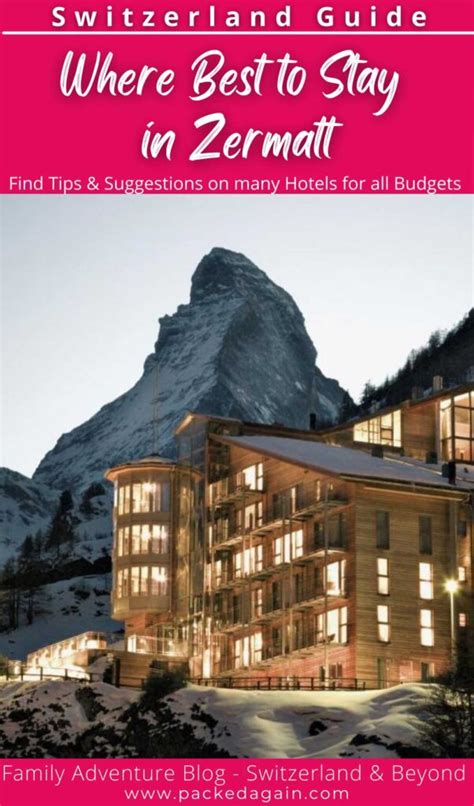 Best Hotels in Zermatt - Accommodation for all Budgets | Packed Again