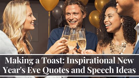 Making a Toast: Inspirational New Year's Eve Quotes and Speech Ideas - LavandaMichelle