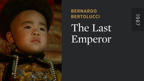 The Last Emperor - The Criterion Channel