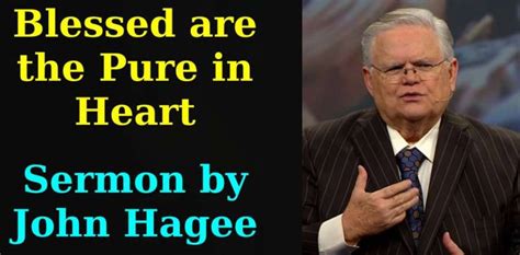 John Hagee (July-18-2019) Sermon: Blessed are the Pure in Heart