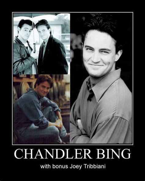 Chandler Bing Quotes. QuotesGram