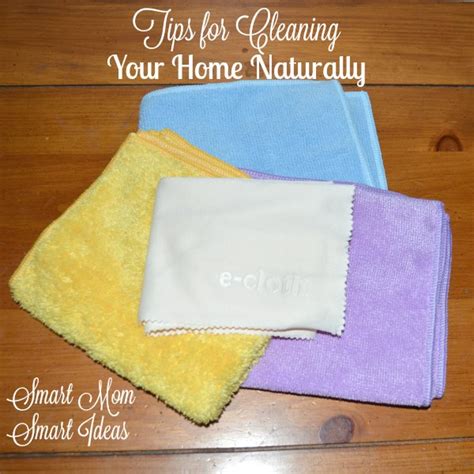 3 Tips for Cleaning Your Home Naturally - Smart Mom Smart Ideas