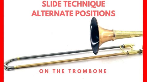 Trombone Lesson on Slide Technique & Alternate Positions Tutorial - YouTube