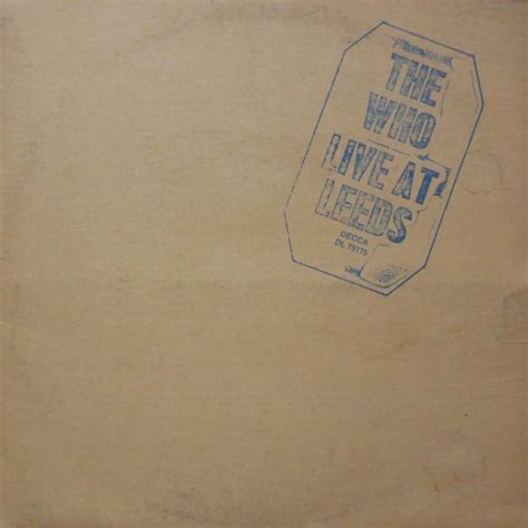 The Who: Live At Leeds (1970) - Progrography