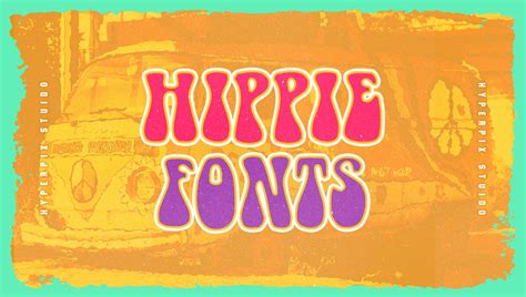 55+ Best Hippie Fonts (FREE / Premium) 2024 | Hyperpix