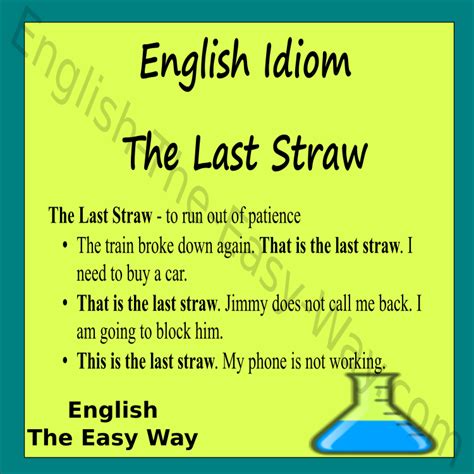 This is _____________. I had enough 1. the last straw 2. not good 3. both http://english-the ...