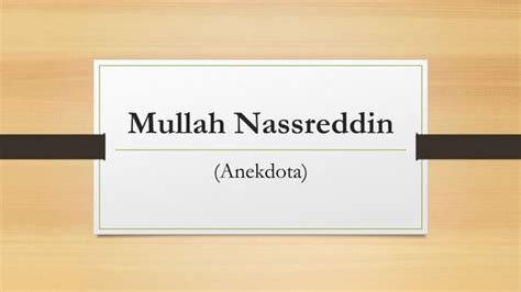 Mullah Nassreddin.pptx