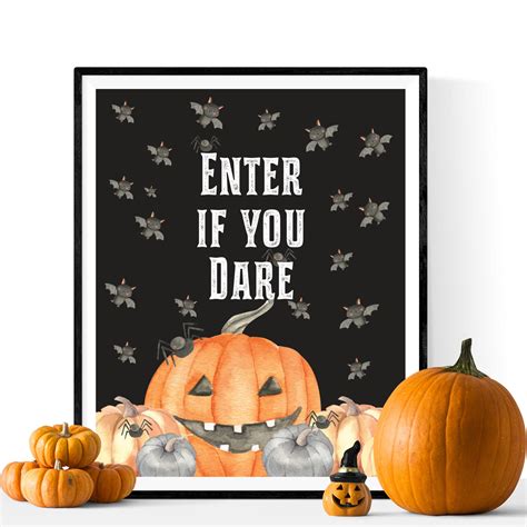 Printable Halloween Decor Sign Halloween Party Decoration Halloween Enter If You Dare Sign ...