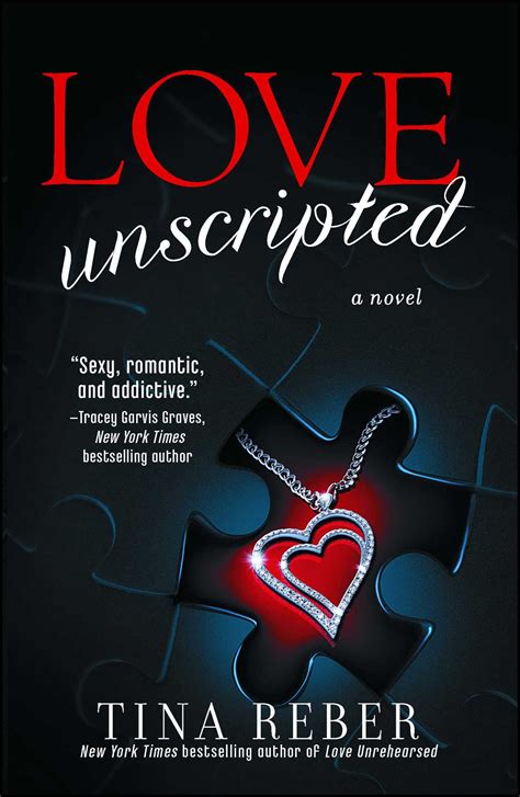 Love Unscripted | Book by Tina Reber | Official Publisher Page | Simon & Schuster