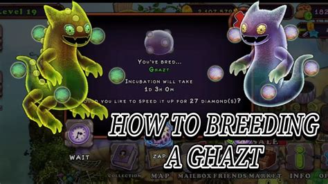 EASIEST WAYS TO BREEDING GHAZT | MY SINGING MONSTER - YouTube