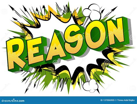 Reason - Comic Book Style Words. Stock Vector - Illustration of debate, intention: 137006905