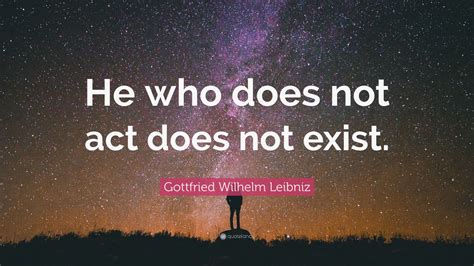 Top 15 Gottfried Wilhelm Leibniz Quotes (2022 Update) - Quotefancy