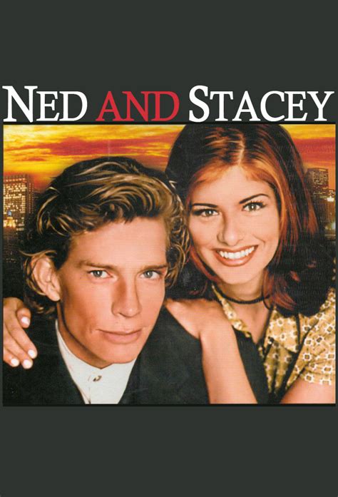 Ned and Stacey • TV Show (1995 - 2017)