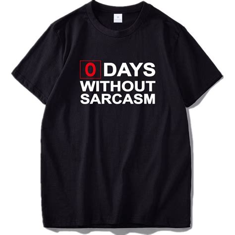 Sarcasm Tshirt