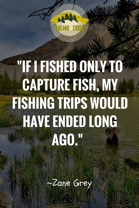 A great quote about fishing and about the joy it brings to us. No matter what your favorite ...