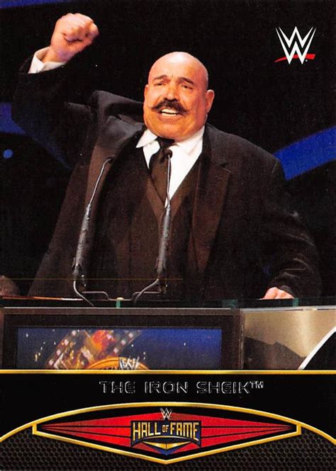 Iron Sheik trading card (Wrestling, WWE, Hall of Fame) 2016 Topps #17