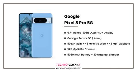 Google Pixel 8 Pro 5G Full Specifications & Price - Techno Goyani