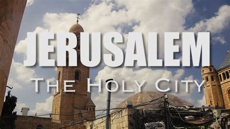 Jerusalem ~ The Holy City - YouTube