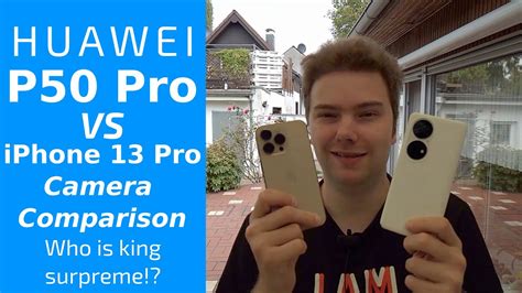 P50 Pro vs iPhone 13 Pro - Ultimate Camera Comparison - YouTube