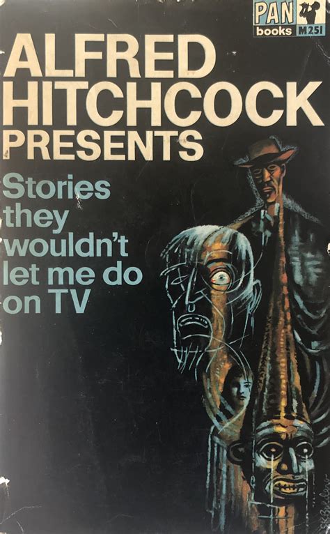 Alfred Hitchcock Presents: Stories They Wouldn't Let Me Do on TV by ...