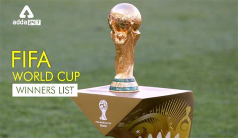 FIFA World Cup Winners List from 1930-2022, Complete List and Hosts